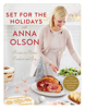 Set for the Holidays with Anna Olson - Anna Olson