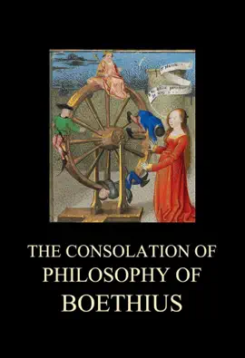 Read: The Consolation of Philosophy Book of Boethius