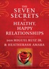 Book The Seven Secrets to Healthy, Happy Relationships