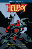 Hellboy Omnibus Volume 1: Seed of Destruction - Mike Mignola, John Byrne & Mark Chiarello