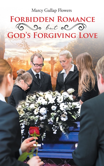 Forbidden Romance but God's Forgiving Love