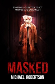 Masked - Michael Robertson
