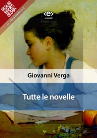 Tutte le novelle - Giovanni Verga