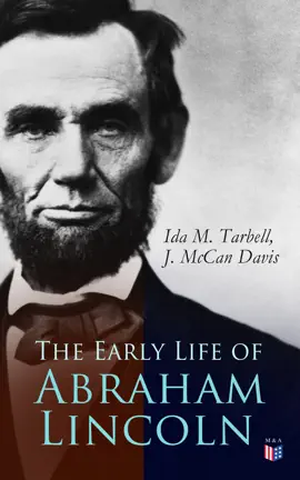 Read: The Book Early Life of Abraham Lincoln