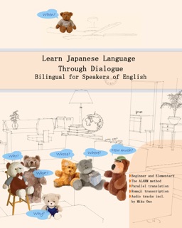 Learn Japanese Language Through Dialogue by Miku Ono