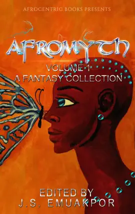 Read: AfroMyth: A Book Fantasy Collection
