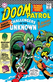 Doom Patrol (1964-) #102 - Arnold Drake, Henry Boltinoff & Bruno Premiani by  Arnold Drake, Henry Boltinoff & Bruno Premiani PDF Download