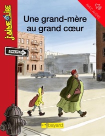Une grand-mère au grand coeur - Marie-Christine Hendrickx & Grégory Elbaz