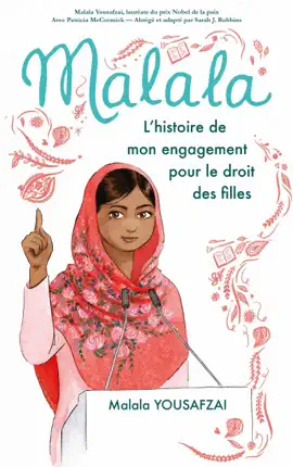 Read: Book Malala - L'histoire de mon engagement pour le droit des filles