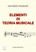 Elementi di Teoria Musicale - Maurizio Dagradi