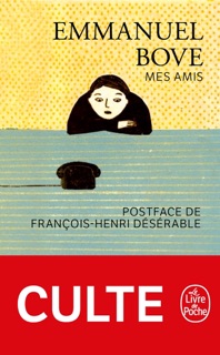 Mes amis by Emmanuel Bove