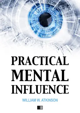 Practical Mental Influence