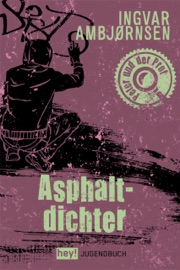Asphaltdichter - Ingvar Ambjørnsen