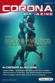 Corona Magazine 03/2018: März 2018 - Uwe Anton, Pia Fauerbach, Armin Rößler, Reiner Krauss, Bettina Petrik, Thorsten Walch, Alexandra Trinley, Birgit Schwenger, Björn Sülter, Michael Wilhelm, Andreas Dannhauer, Oliver Koch, Reinhard Prahl, Bernd Perplies, iFuB-Verlag, Jennifer Christina Michels & Mike Hillenbrand