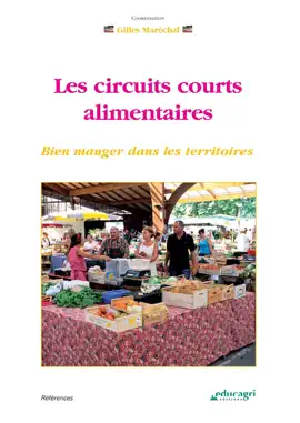 Read: Circuits courts alimentaires (Les) (ePub) Book