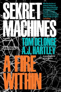 Sekret Machines Book 2: A Fire Within by Tom DeLonge
