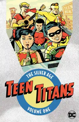 Read: Teen Book Titans: The Silver Age Vol. 1
