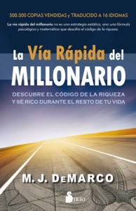 La vía rápida del millonario Book Cover