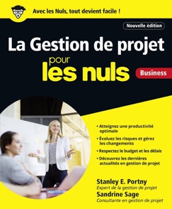 La Gestion de projet pour les Nuls, grand format - Stanley E. Portny & Sandrine Sage