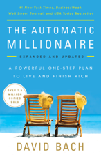 The Automatic Millionaire, Expanded and Updated - David Bach Cover Art