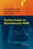 Book Pocket Guide to Biomolecular NMR