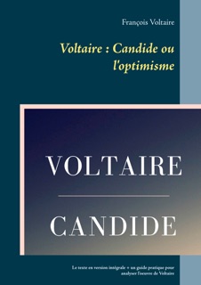 Voltaire : Candide ou l'optimisme by Francois Voltaire