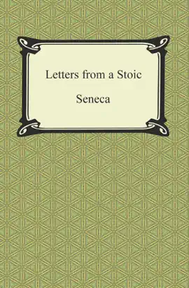 Read: Letters from a Stoic Book (The Epistles of Seneca)