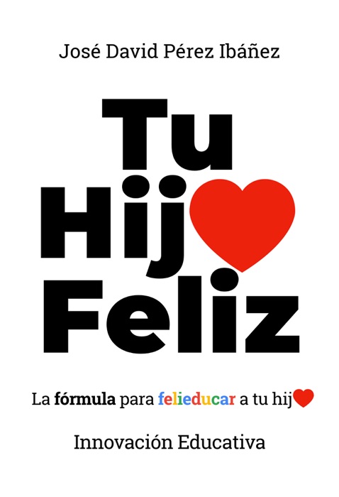 Tu hijo feliz