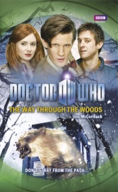 Doctor Who: The Way Through the Woods - Una McCormack