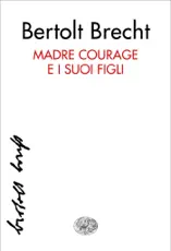 Madre Courage e i suoi figli