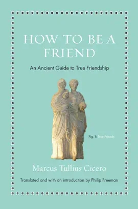Read: Book How to Be a Friend