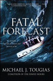 Fatal Forecast - Michael J. Tougias