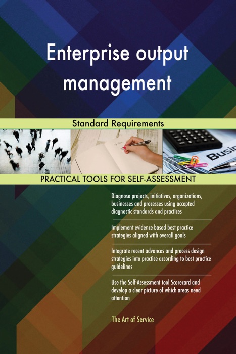 Enterprise output management Standard Requirements