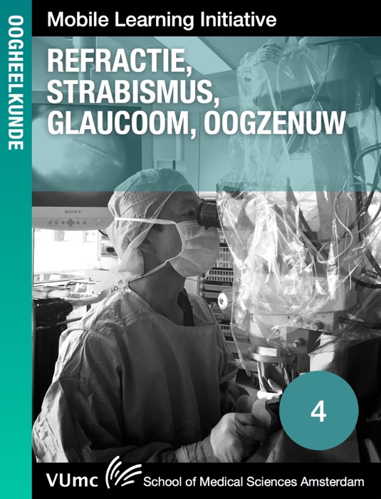Refractie, Strabismus, Glaucoom, Oogzenuw