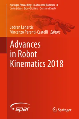 Read: Advances in Book Robot Kinematics 2018