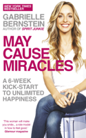 Gabrielle Bernstein - May Cause Miracles artwork