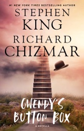 Gwendy's Button Box - Stephen King & Richard Chizmar