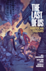 The Last of Us: American Dreams - Neil Druckmann & Various Authors