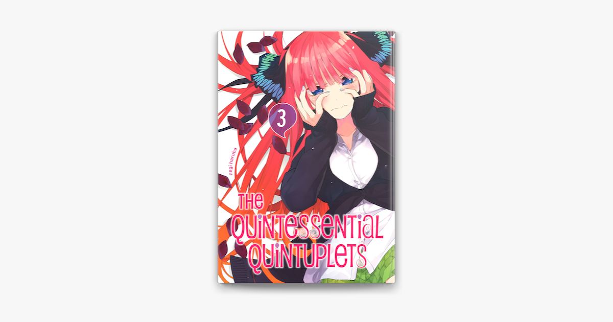 The Quintessential Quintuplets, Volume 3 by Negi Haruba, Paperback