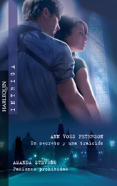 Un secreto y una traición/Pasiones prohibidas