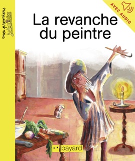 La revanche du peintre by Ronan Badel & Jennifer Dalrymple