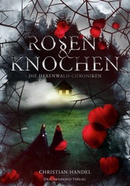 Rosen & Knochen - Christian Handel