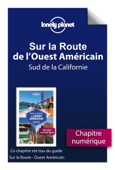 Sur la route - Ouest Américain - Sud de la Californie - Lonely Planet