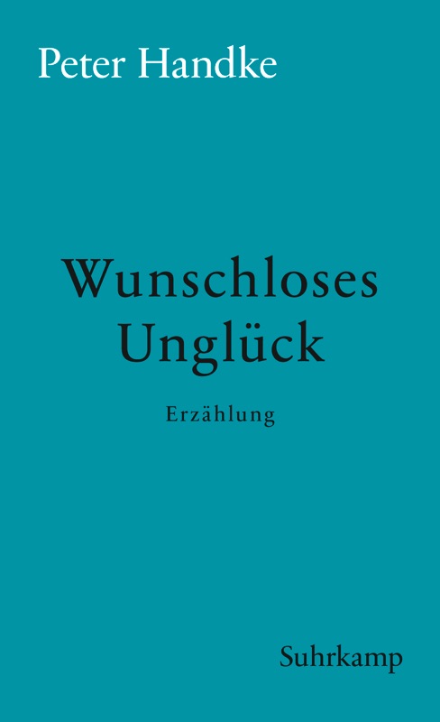 Wunschloses Unglück
