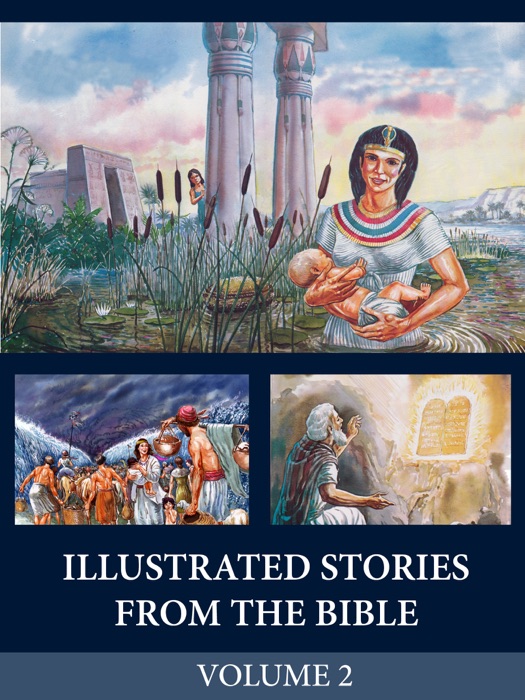 Illustrated Stories from the Bible - Volume 2