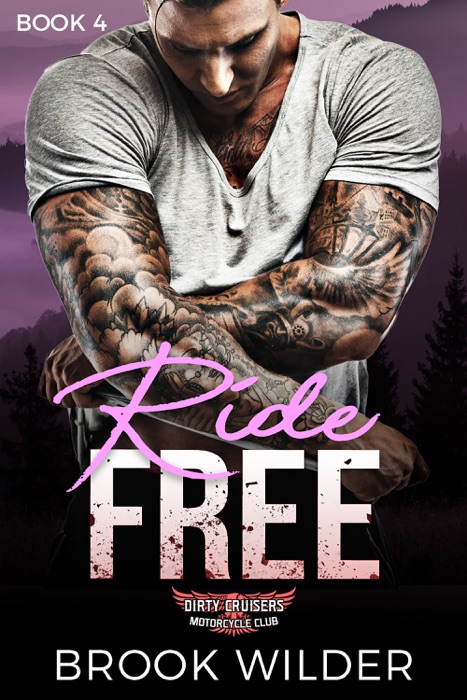 Ride Free - Book 4