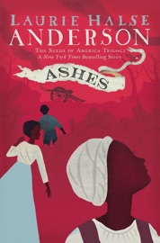 Ashes - Laurie Halse Anderson