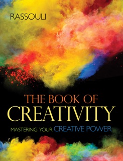 The Book of Creativity by Freydoon Rassouli