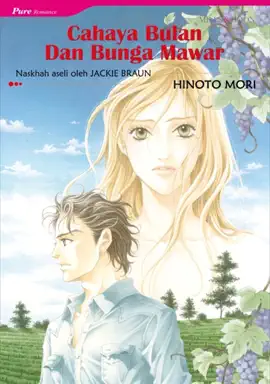 Read: Cahaya Bulan Dan Bunga Mawar(Malay Book Version)