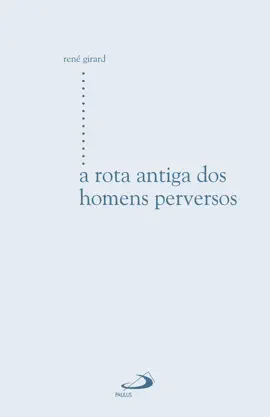 Read: A rota antiga dos homens Book perversos
